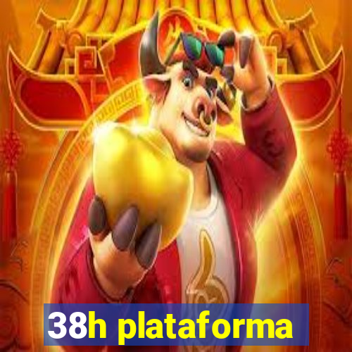 38h plataforma
